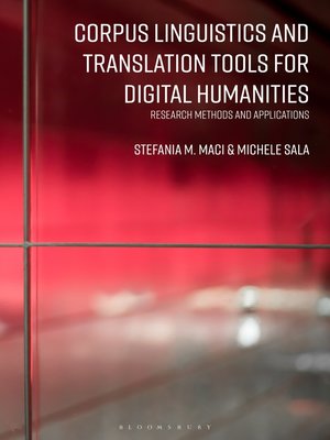 cover image of Corpus Linguistics and Translation Tools for Digital Humanities